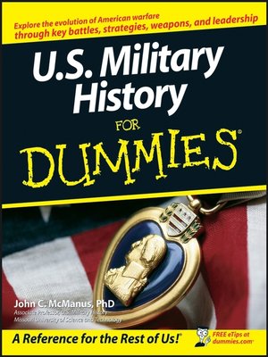 cover image of U.S. Military History For Dummies